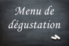 Menu de dégustation